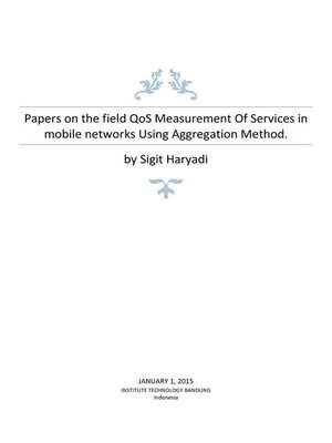 cover image of Papers on the field QoS Measurement of Services in mobile networks Using Aggregation Method